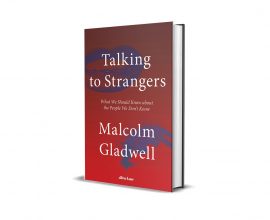 talking to strangers malcolm gladwell