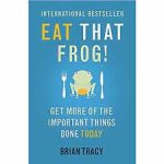 Eat That Frog Brian Tracy