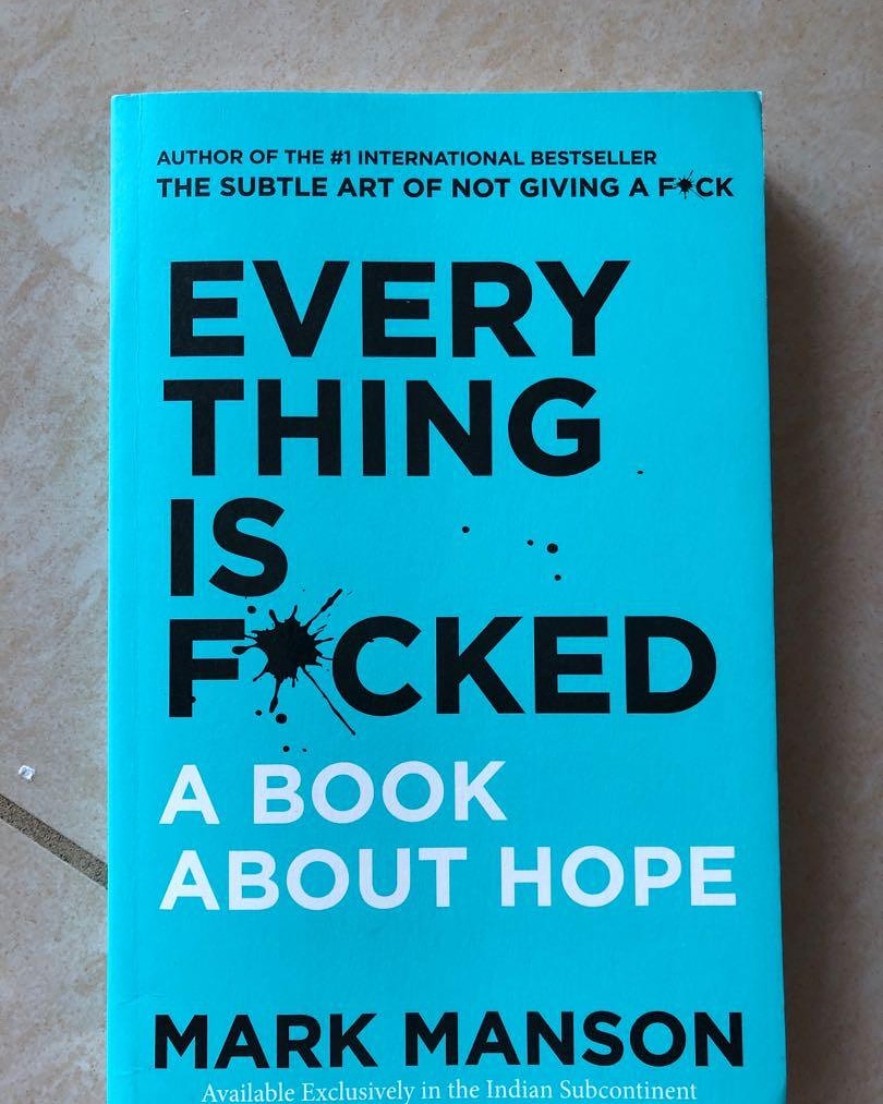 Everything Is Fucked Book
