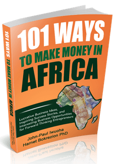 101 Ways To Make Money in Africa