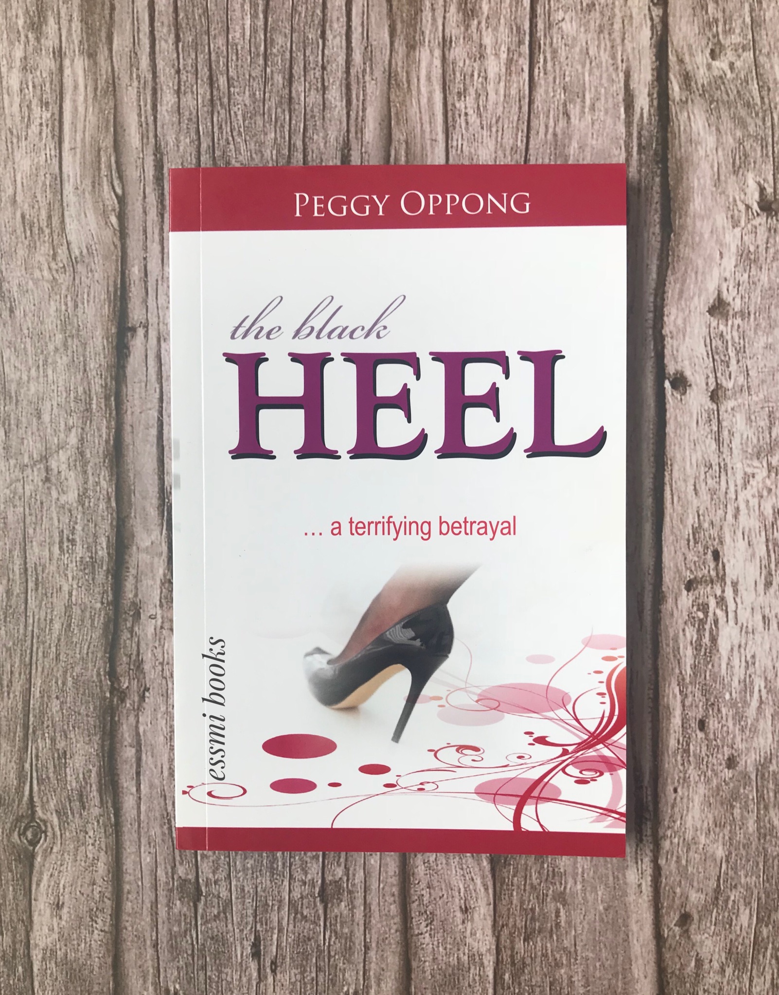 The Black Heel Peggy Oppong Novel Reapp gh