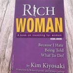 Rich Woman: A Book On Investing For Women by Kim Kiyosaki