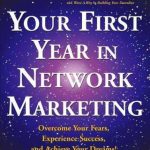 Your First Year in Network Marketing Book
