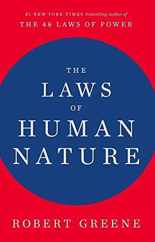 Robert GreeneThe Laws of Human Nature