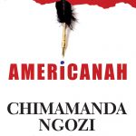 Americanah By Chimamanda Adichie