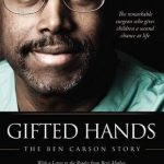 Gifted hands by Ben Carson