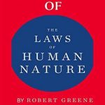 Summary Of The Laws Of Human Nature Book