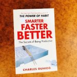 Smarter Faster Better Book Charles Duhigg