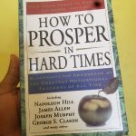 How to Prosper in Hard Times book