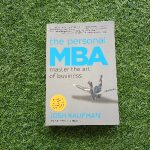 The Personal MBA: Master the Art of Business Josh Kaufman