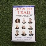 David M. Rubenstein How to Lead