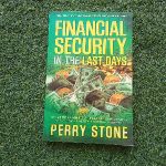 Financial Security in the Last Days Book Perry Stone