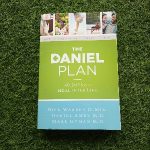The Daniel Plan: 40 Days to a Healthier Life Rick Warren