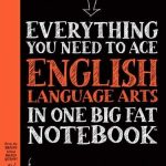 Ace English Language Arts in One Big Fat Notebook