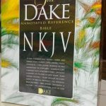 The Dake Annotated Reference Bible NKJV