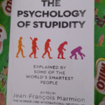 Psychology Of Stupidity Book