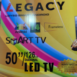 Legacy 50 Inch Android Smart Frameless TV