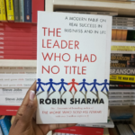 The Leader Who Had No Title Book by Robin Sharma