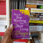 How to Stop Worrying and Start Living