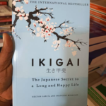 Ikigai: The Japanese Secret to a Long and Happy Life
