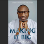 Making It Big Femi Otedola (Paperback)